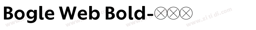 Bogle Web Bold字体转换